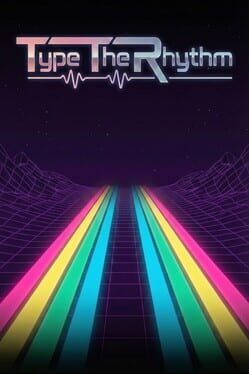 [Portable][Indie]Type the Rhythm