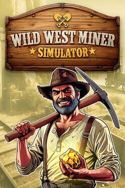 [Portable][Simulator]Wild West Miner Simulator