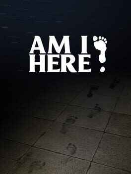 [Portable][Indie]Am I Here?