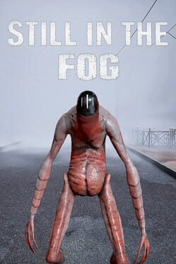 [Portable][Adventure]Still in the Fog