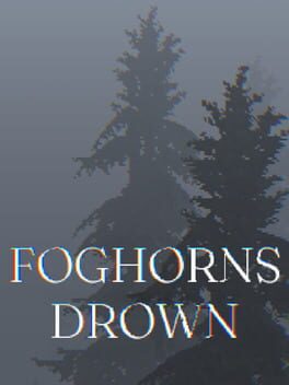 [Portable][Adventure]Foghorns Drown