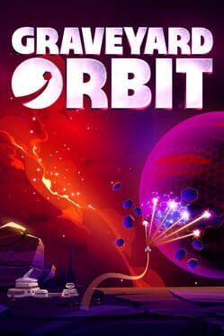 [Portable][Indie]Graveyard Orbit